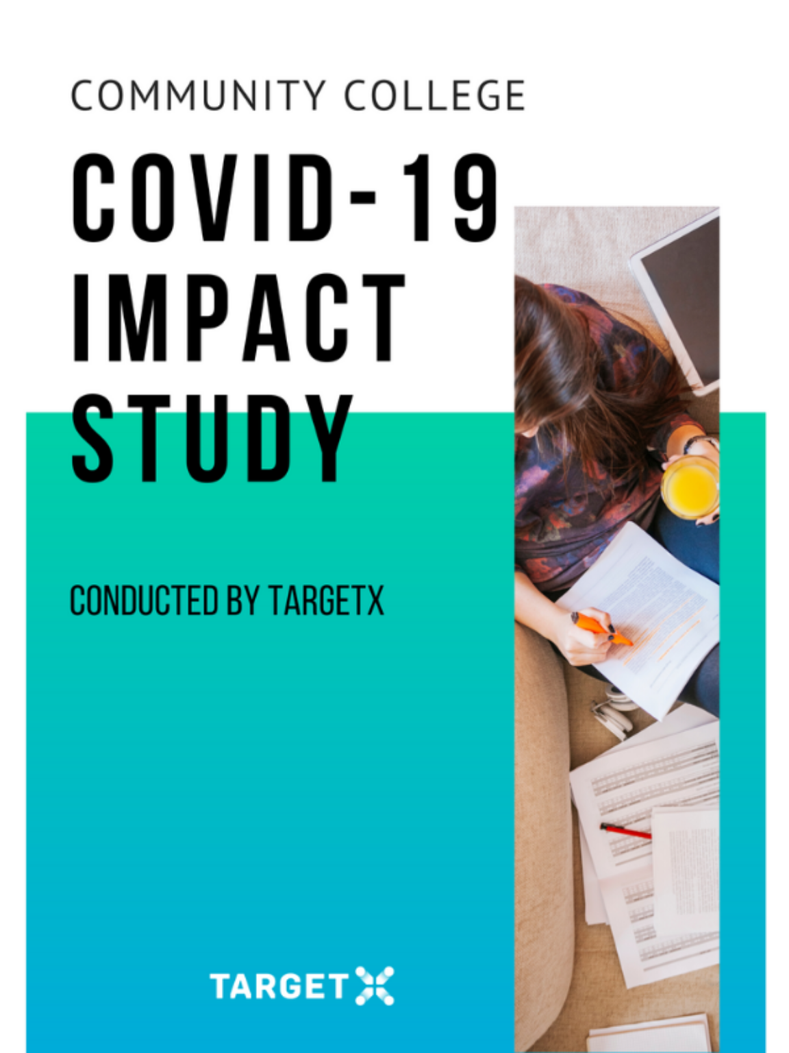 Community College COVID19 Impact Study TargetX
